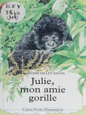 cover image of Julie, mon amie la gorille